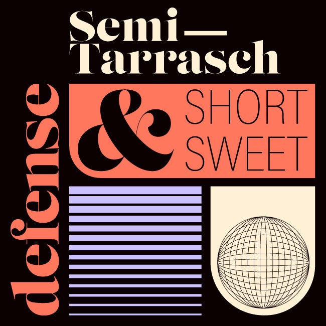 Short & Sweet: Dominguez's Semi-Tarrasch