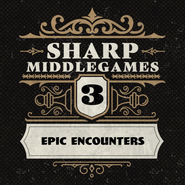 Image of Sharp Middlegames 3: Epic Encounters