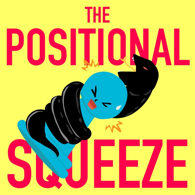 The Positional Squeeze
