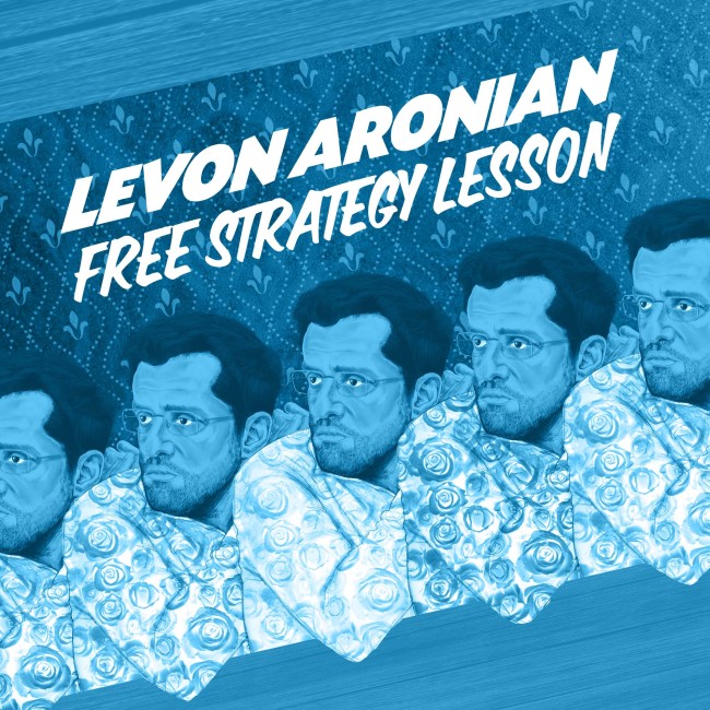 Image of Levon Aronian: Free Strategy Lesson