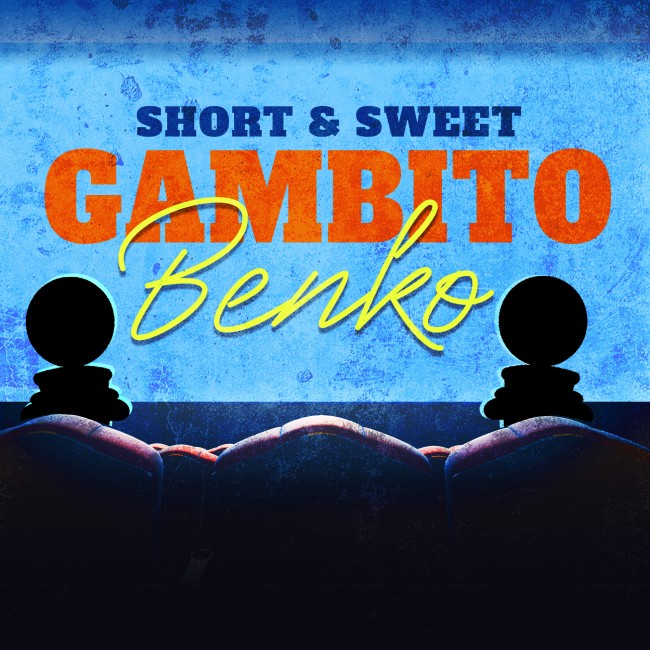 Image of Short & Sweet: Gambito Benko