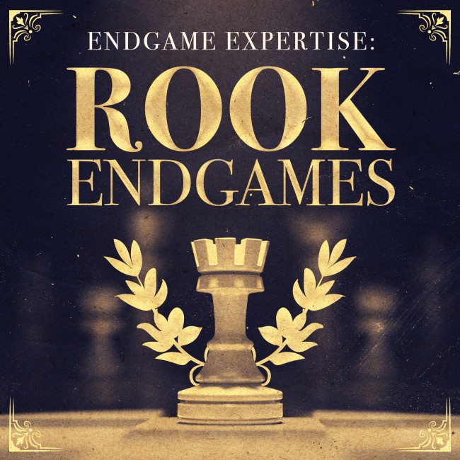 Image of Endgame Expertise: Rook Endgames