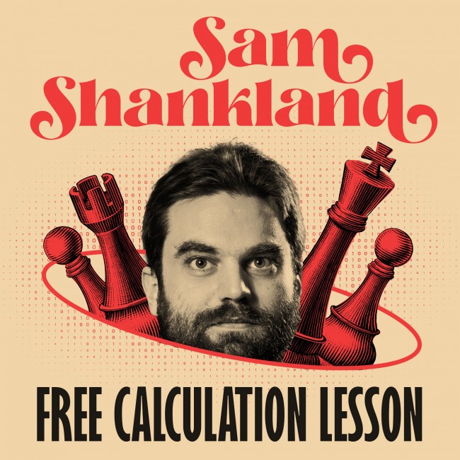 Image of Sam Shankland: Free Calculation Lesson