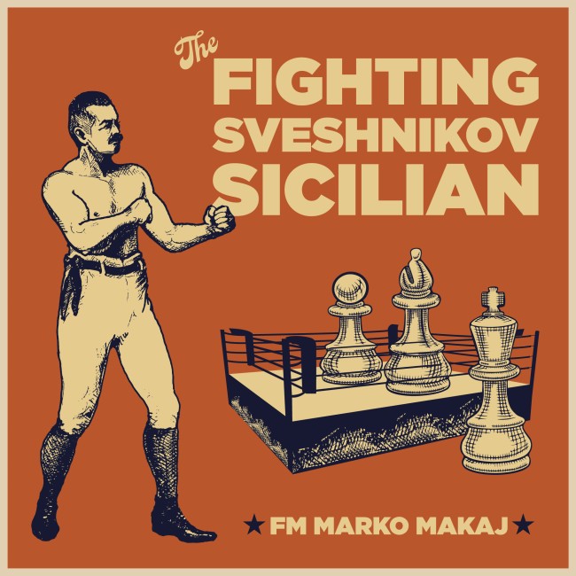 Image of The Fighting Sveshnikov Sicilian