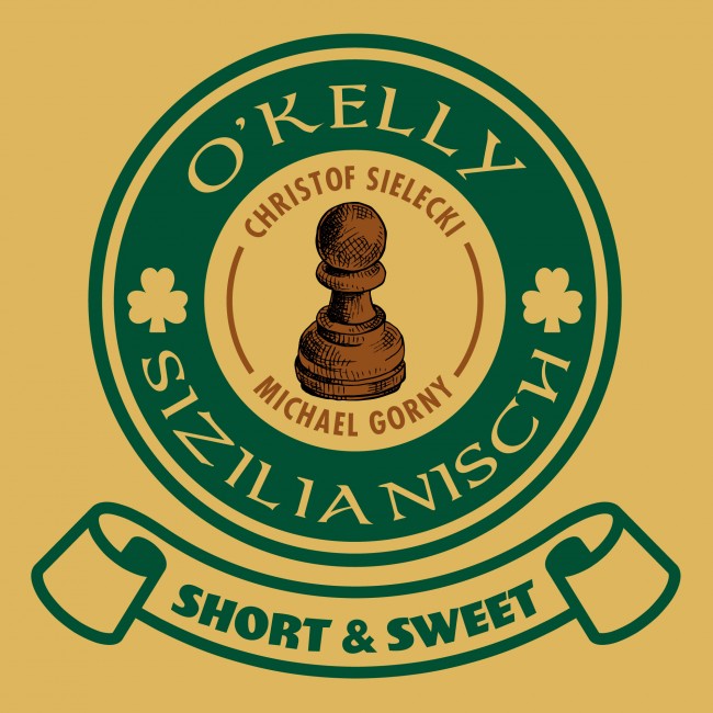 Image of Short & Sweet: O'Kelly-Sizilianisch