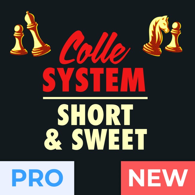 Image of Short & Sweet: Colle-Zukertort System