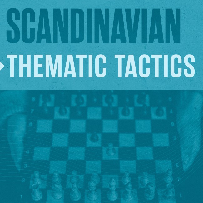 Thematic Tactics: Scandinavian