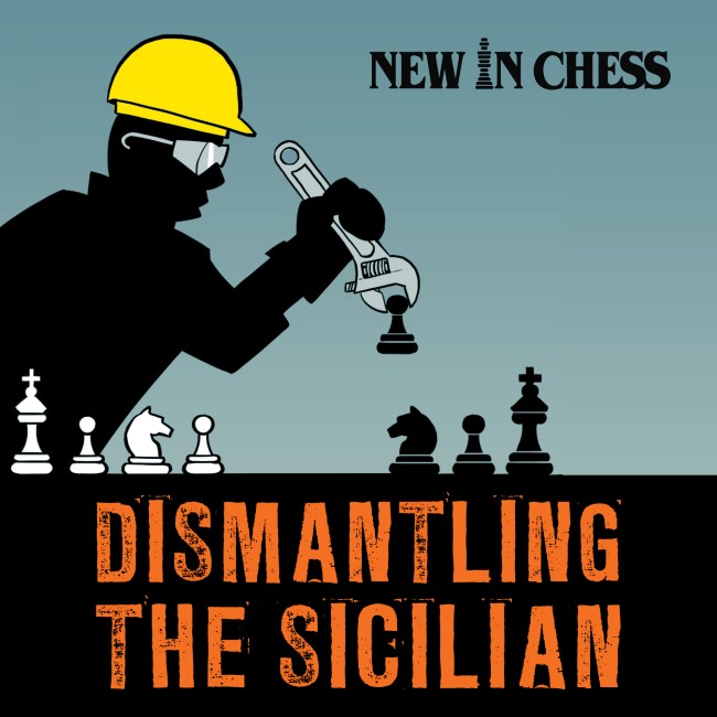 Image of Dismantling the Sicilian: A Complete Modern Repertoire for White