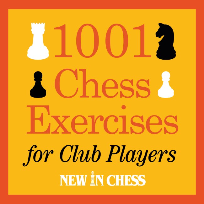1001 Chess Exercises For Club Players