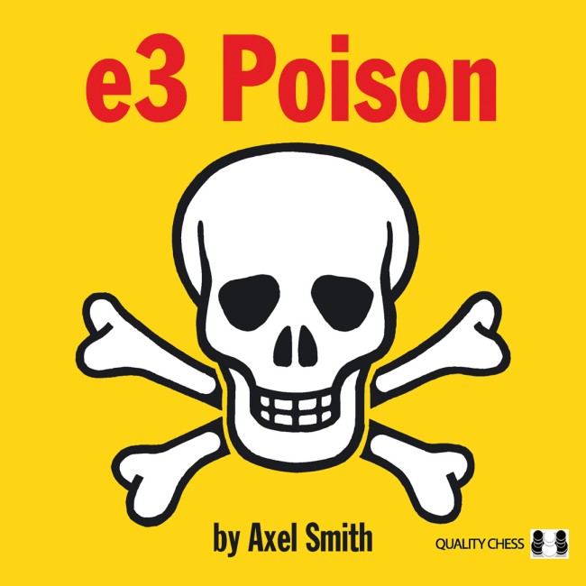 Image of e3 Poison - a 21st Century Opening Repertoire