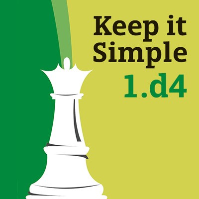 Image of Keep It Simple: 1. d4