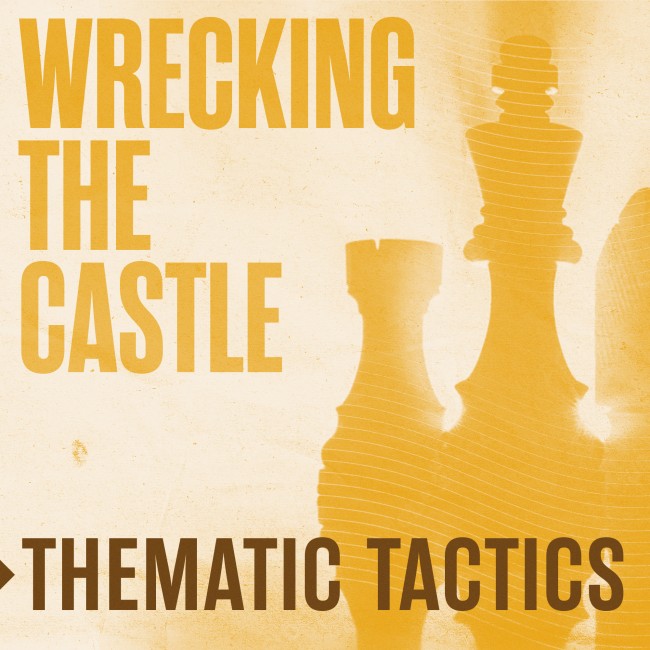 Image of Thematic Tactics: Wrecking the Castle