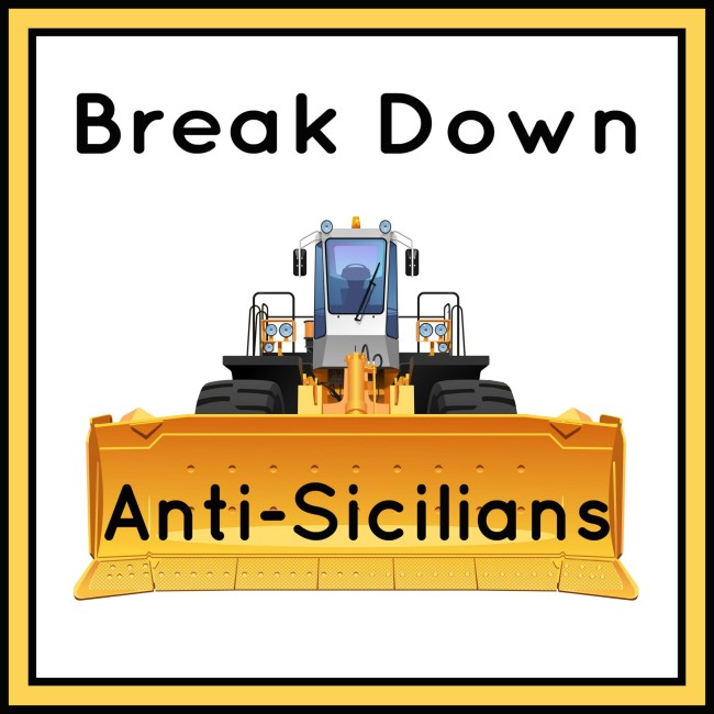 Image of Break Down Anti-Sicilians