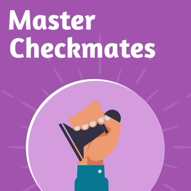 Master Checkmates