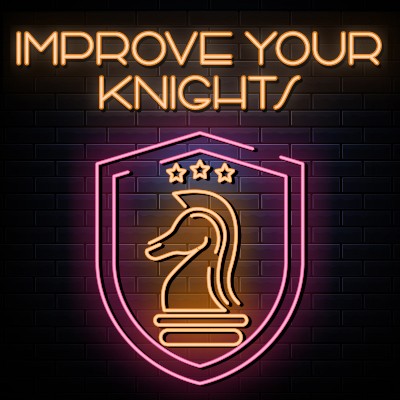 Image of Improve Your Knights