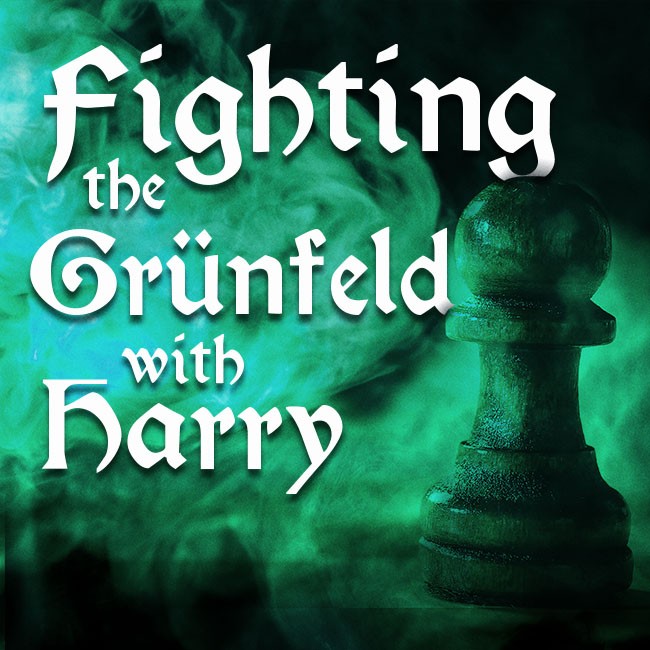 Fighting the Grünfeld with Harry