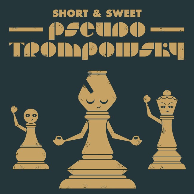 Short & Sweet: Pseudo Trompowsky