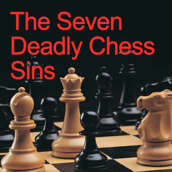 Image of The Seven Deadly Chess Sins