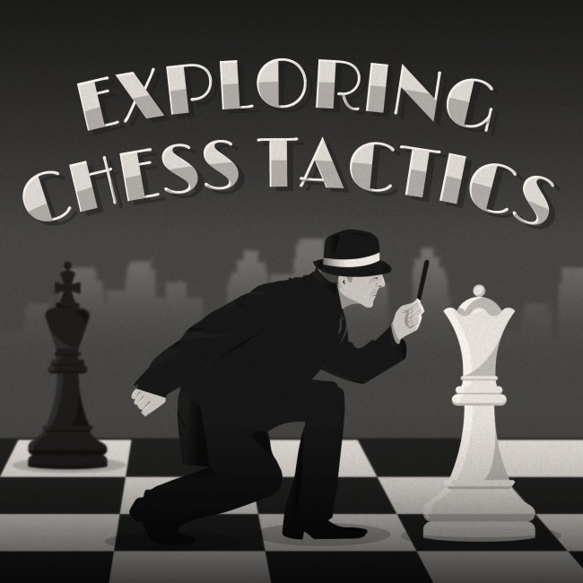 Exploring Chess Tactics
