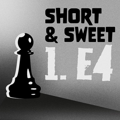 Short & Sweet: Banzea's 1. e4