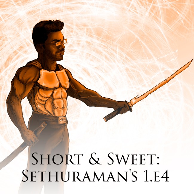 Image of Short & Sweet: Sethuraman's 1. e4