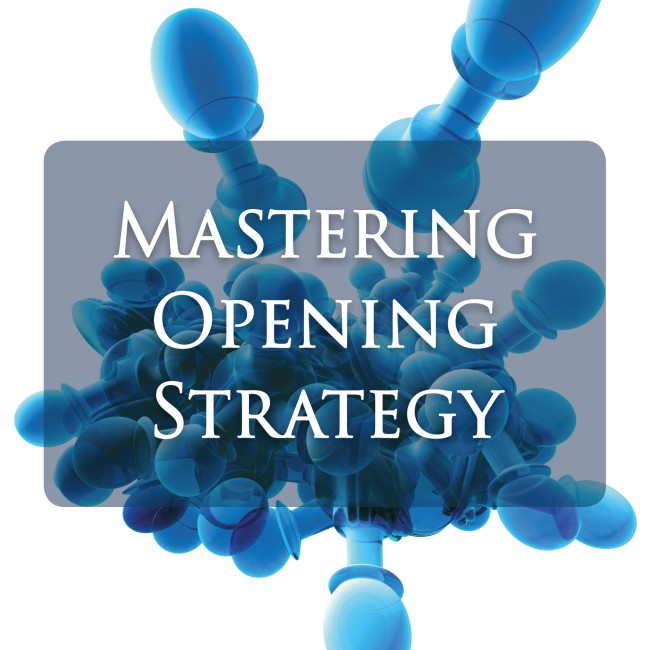 Image of Mastering Opening Strategy