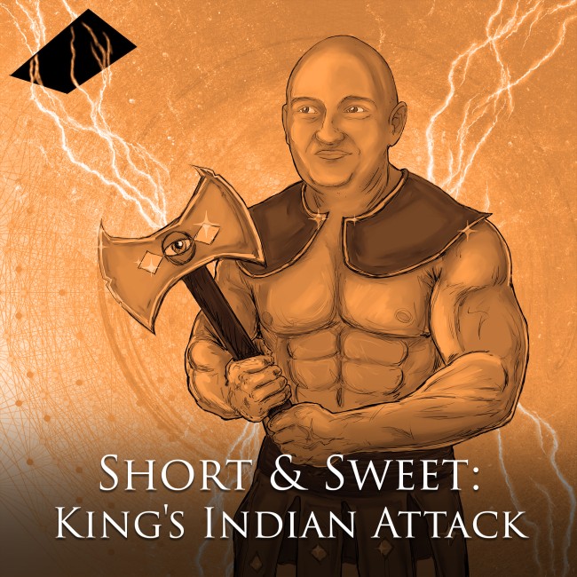 Image of Short & Sweet: King's Indian Attack