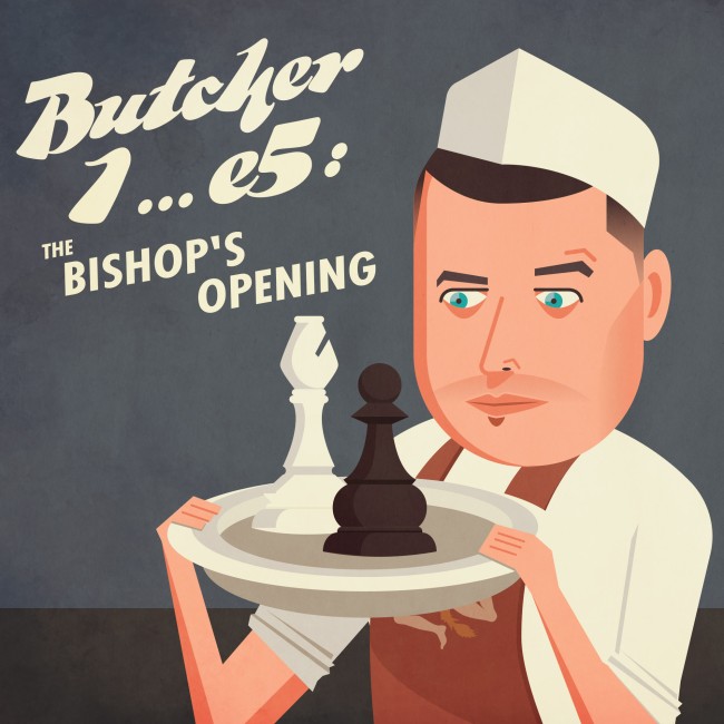 Butcher 1... e5: The Bishop's Opening