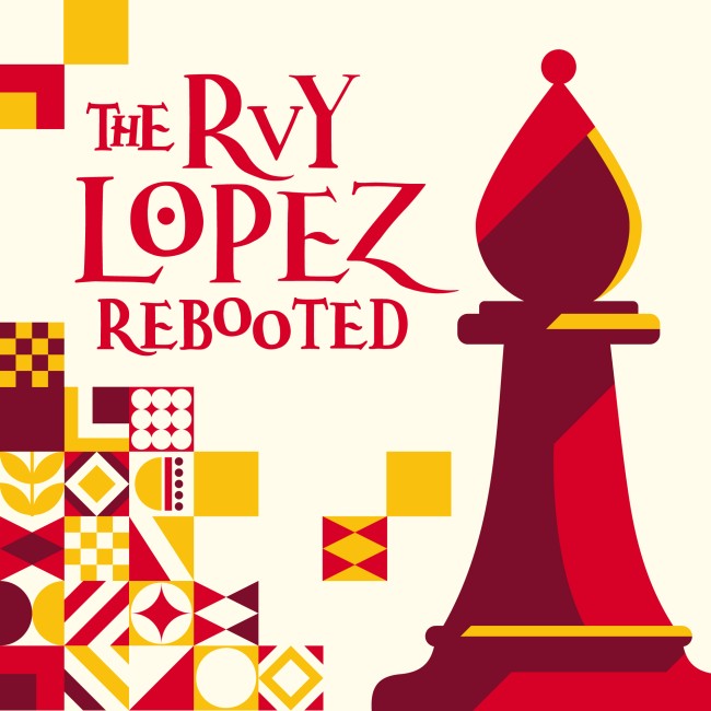 Image of The Ruy Lopez Rebooted
