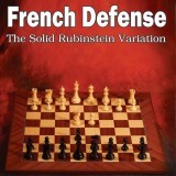 French Defense: The Solid Rubinstein Variation