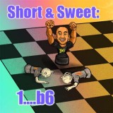 Image of Short & Sweet: 1... b6 
