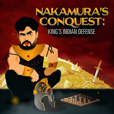 Nakamura's Conquest: King's Indian Defense