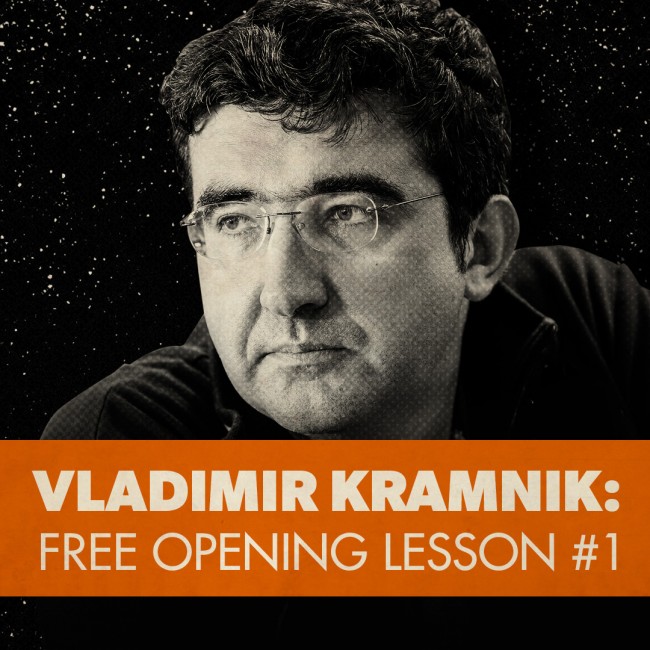 Image of Vladimir Kramnik: Free Opening Lesson #1