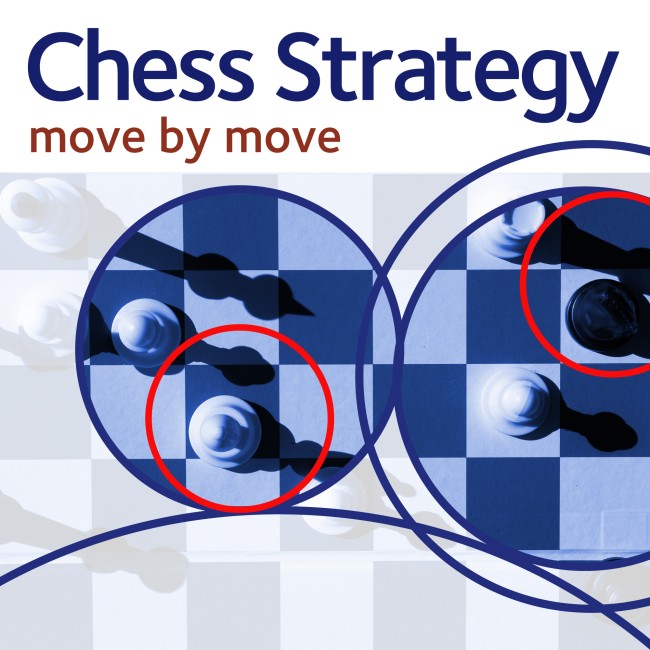 Image of Chess Strategy Move by Move