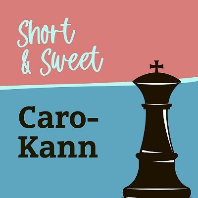 Image of Short & Sweet: Sielecki's Caro-Kann