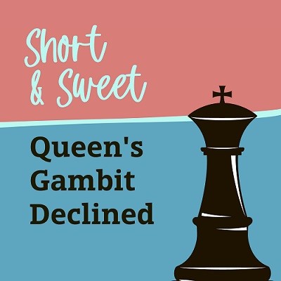Image of Short & Sweet: Sielecki's Queen's Gambit Declined